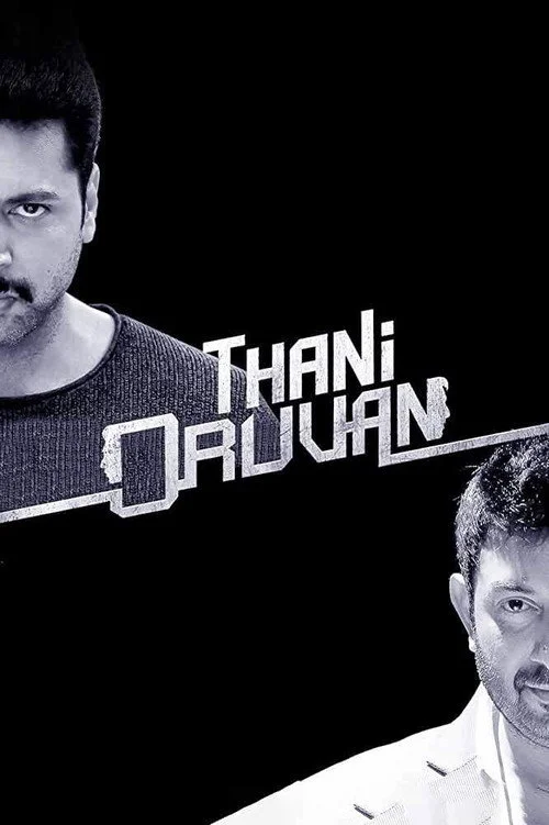 Thani Oruvan official theatrical poster